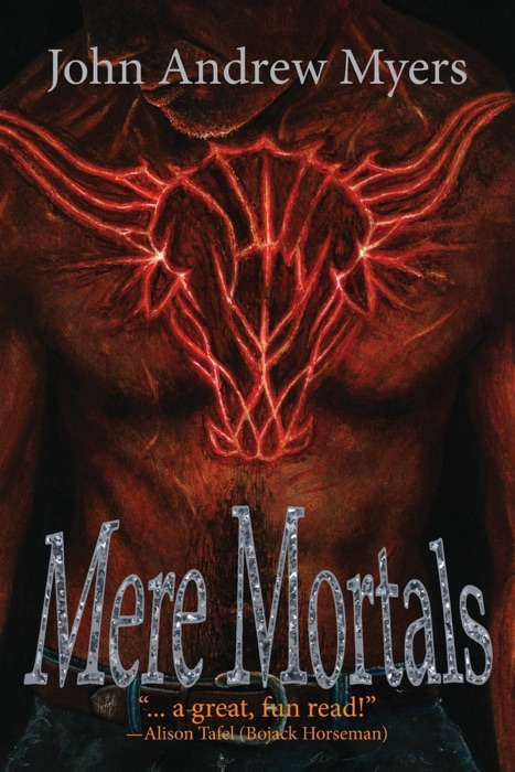 Mere Mortals