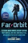 Far Orbit