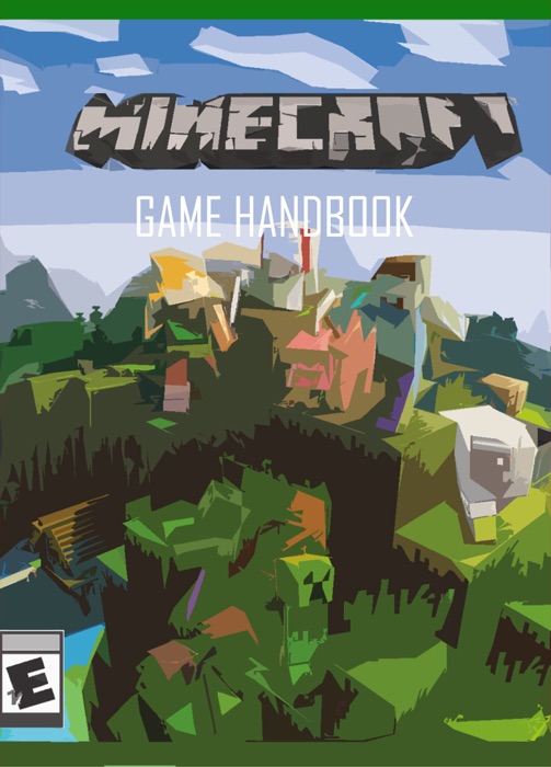Minecraft Complete Version - Official Gamer's Guide
