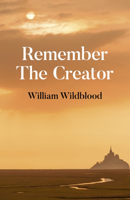 Remember the Creator