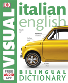 Italian-English Bilingual Visual Dictionary - DK