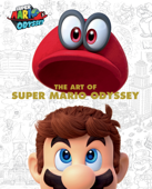 The Art of Super Mario Odyssey - Nintendo