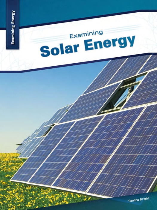 Examining Solar Energy