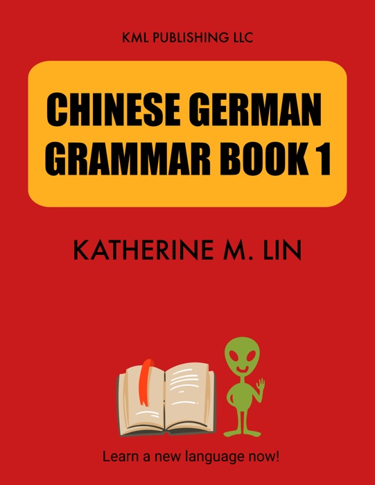 CHINESE GERMAN GRAMMAR BOOK 1