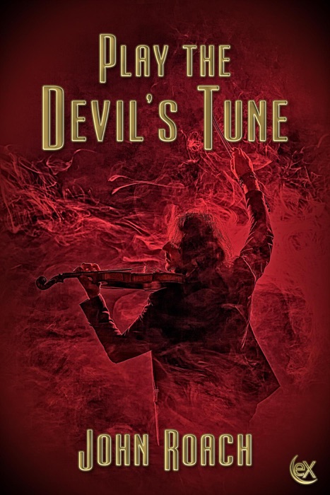 Play The Devil’s Tune