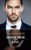 Clare Connelly - Shock Heir For The King artwork