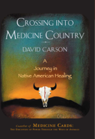 David Carson - Crossing into Medicine Country artwork