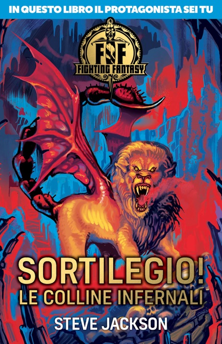 Fighting Fantasy. Sortilegio! Le colline infernali