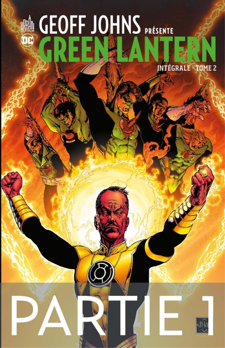 Geoff Johns présente Green Lantern - Tome 2 - Partie 1