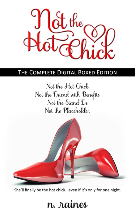 Not the Hot Chick: the Complete Series