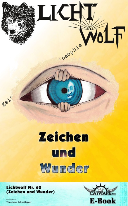 Lichtwolf Nr. 62 (Zeichen und Wunder)