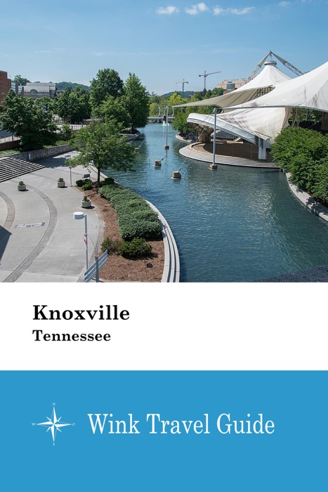 Knoxville (Tennessee) - Wink Travel Guide