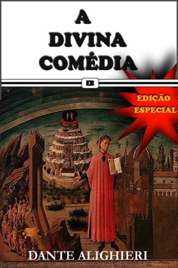 Capa do livro A Divina Comédia Ilustrada de Dante Alighieri