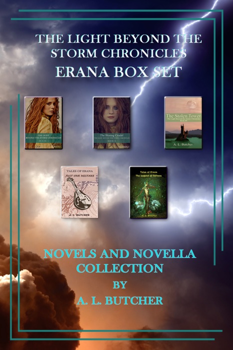 Light Beyond The Storm Chronicles - Erana Boxed Set