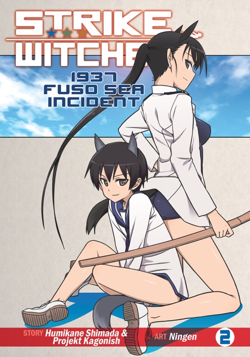 Strike Witches: 1937 Fuso Sea Incident Vol. 2