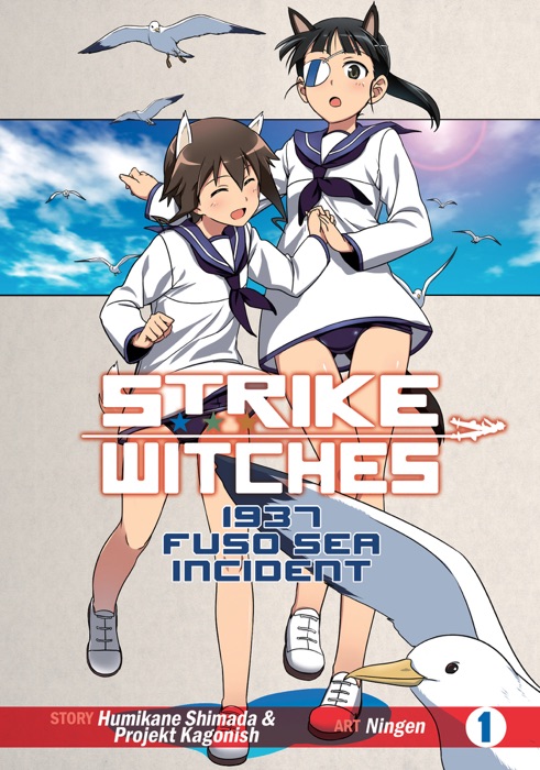 Strike Witches: 1937 Fuso Sea Incident Vol. 1