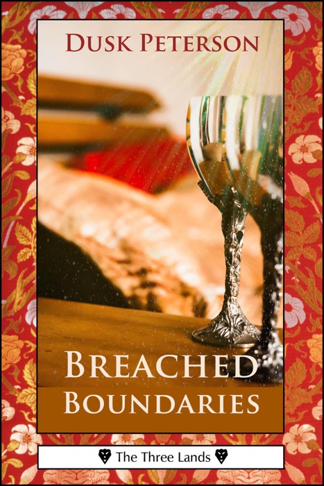Breached Boundaries (The Three Lands)