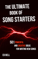 Ed Bell - The Ultimate Book of Song Starters artwork