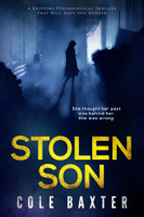 Cole Baxter - Stolen Son: A gripping psychological thriller that will have you hooked artwork