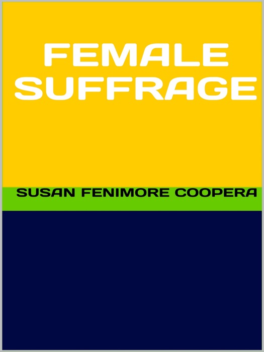 Female Suffrage