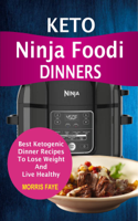 Morris Faye - Keto Ninja Foodi Dinners artwork