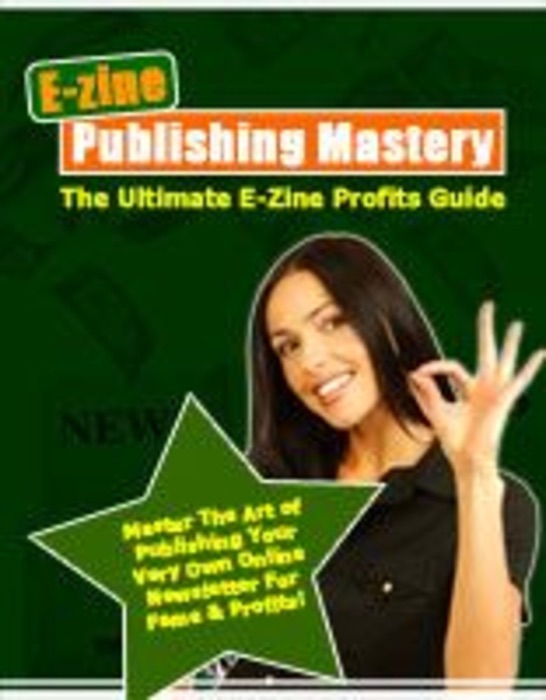 E-zine Publishing Mastery