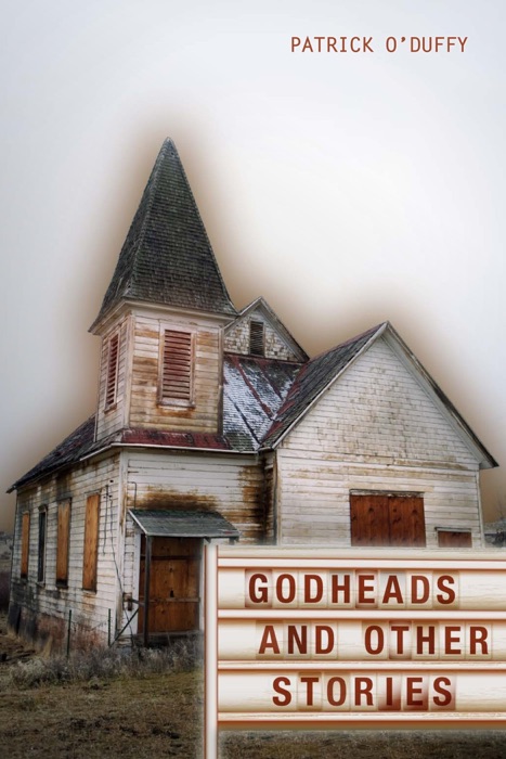 Godheads and Other Stories