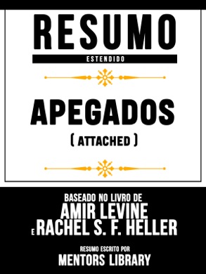 Capa do livro Apegados de Amir Levine e Rachel Heller