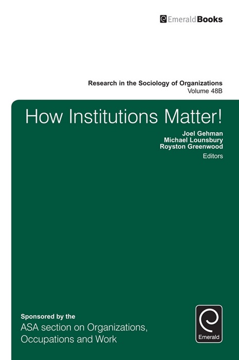 How Institutions Matter!