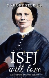 7 short stories that ISFJ will love - Saki (H.H. Munro), O. Henry, Katherine Mansfield, Anton Chekhov, Mary E. Wilkins Freeman, Guy de Maupassant, Virginia Woolf & August Nemo by  Saki (H.H. Munro), O. Henry, Katherine Mansfield, Anton Chekhov, Mary E. Wilkins Freeman, Guy de Maupassant, Virginia Woolf & August Nemo PDF Download