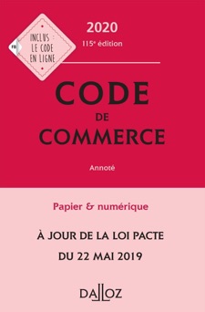 Code de commerce 2020, annoté - 115e éd. - Eric Chevrier, Pascal Pisoni & Nicolas Rontchevsky