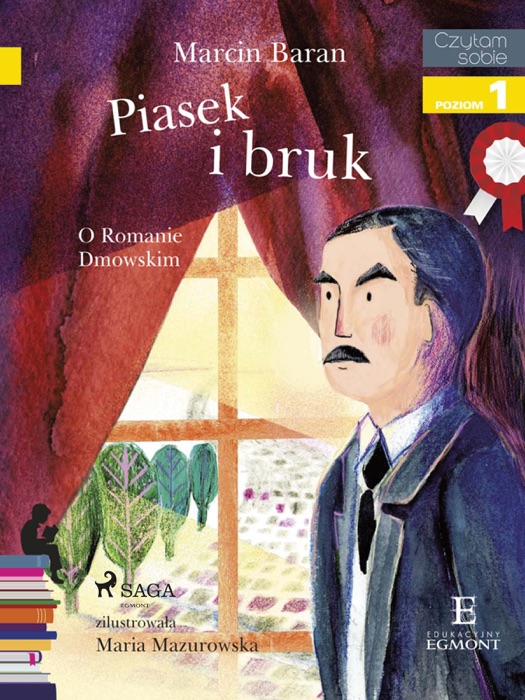 Piasek i bruk - O Romanie Dmowskim