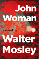 Walter Mosley - John Woman artwork