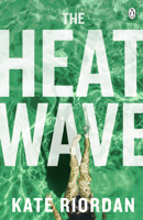 Kate Riordan - The Heatwave artwork