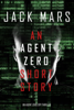 An Agent Zero Short Story - Jack Mars