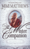 Mimi Matthews - The Winter Companion artwork