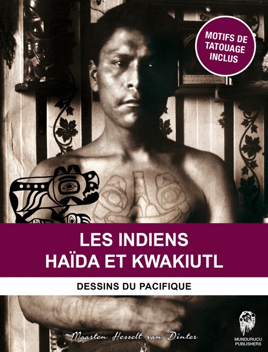 Les Indiens Haïda et Kwakiutl