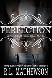 Perfection: A Neighbor From Hell Novel