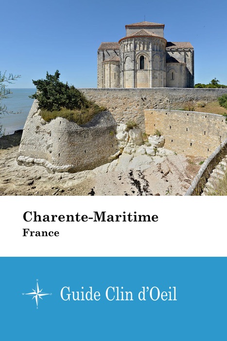 Charente-Maritime (France) - Guide Clin d'Oeil