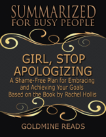 Goldmine Reads - Girl, Stop Apologizing artwork