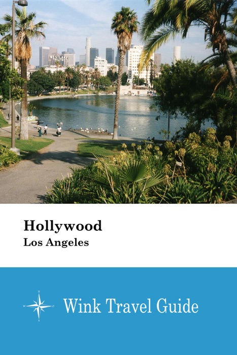 Hollywood (Los Angeles) - Wink Travel Guide
