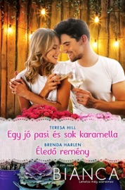 Egy jó pasi és sok karamella; Éledő remény