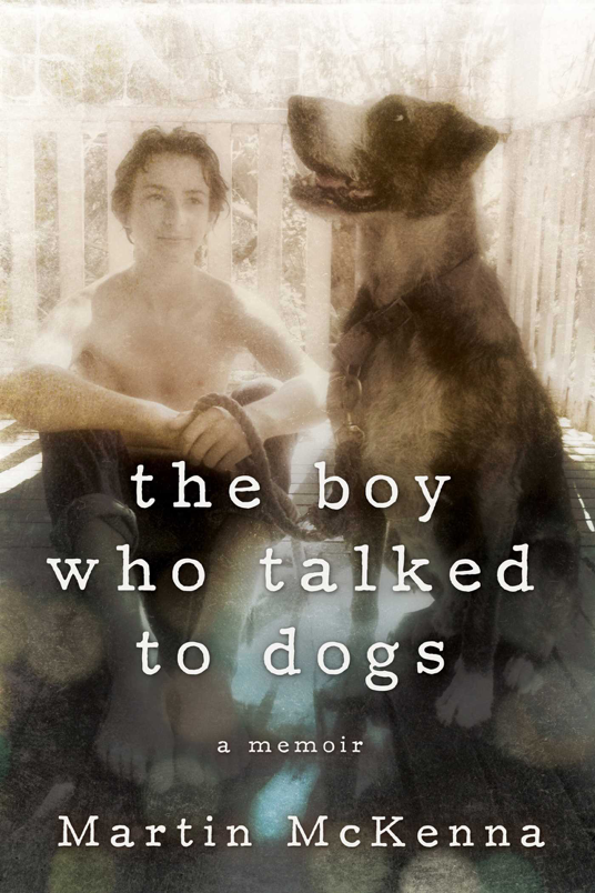 Read book The Boy Who Talked to Dogs