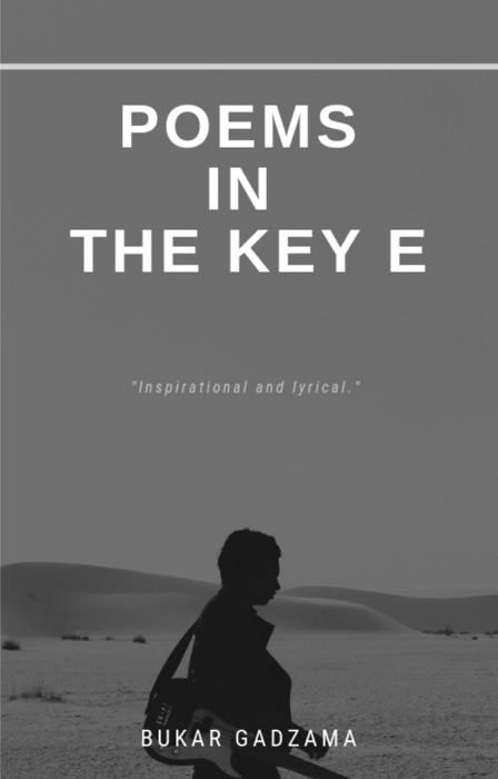 Poems in the Key E