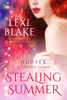 Lexi Blake - Stealing Summer artwork