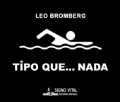 Tipo que... nada - Leo Bromberg