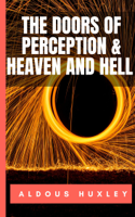 Aldous Huxley - The Doors of Perception and Heaven and Hell artwork