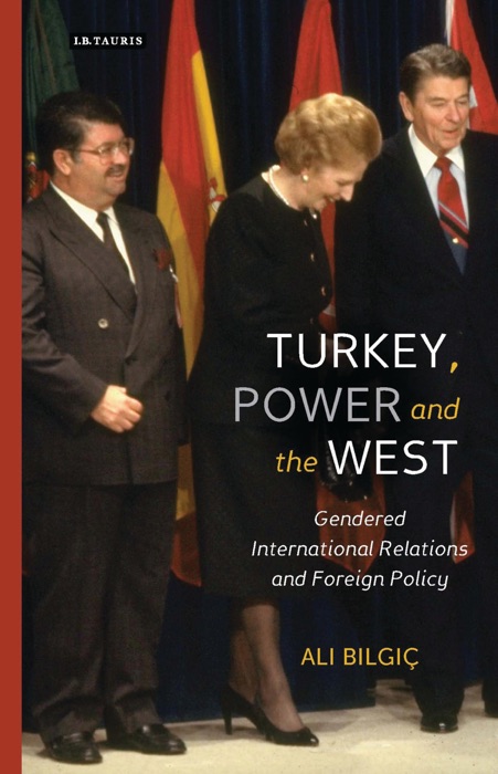 Turkey, Power and the West