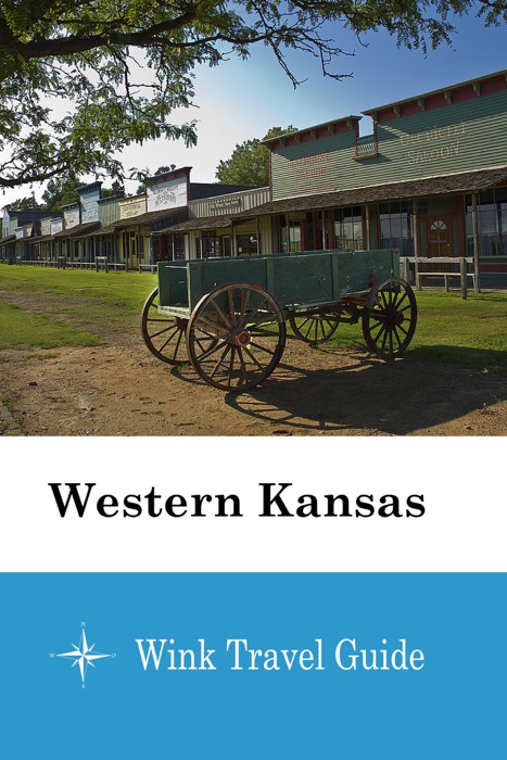 Western Kansas - Wink Travel Guide