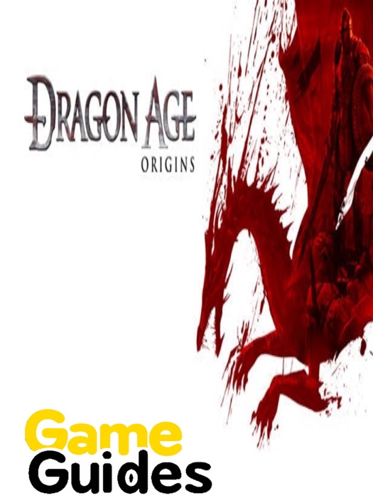 Dragon Age Origins Game Guide